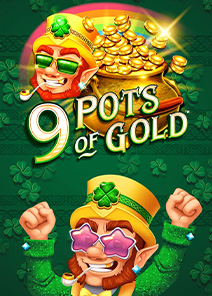 9 Pots of Gold